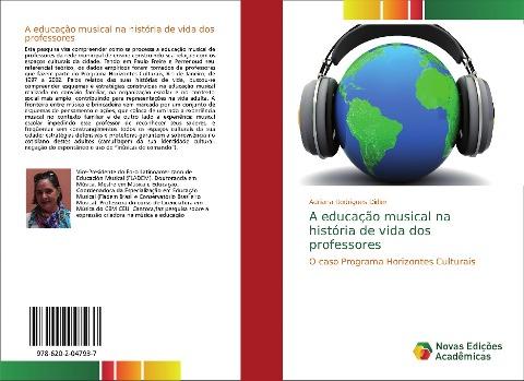 A educação musical na história de vida dos professores