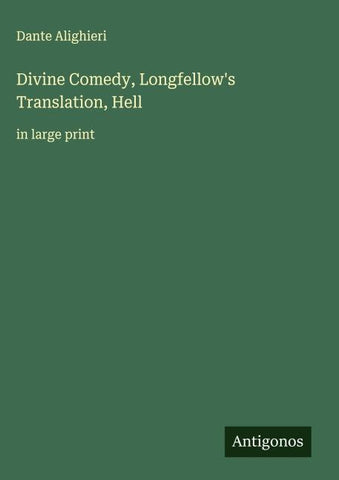 Divine Comedy, Longfellow's Translation, Hell