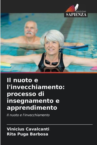 Il nuoto e l'invecchiamento: processo di insegnamento e apprendimento