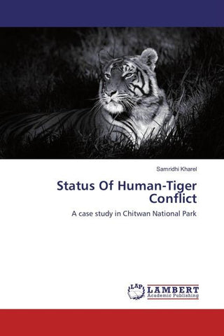 Status Of Human-Tiger Conflict