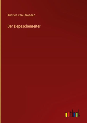 Der Depeschenreiter
