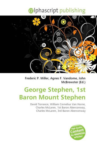 George Stephen, 1st Baron Mount Stephen