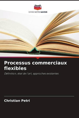 Processus commerciaux flexibles