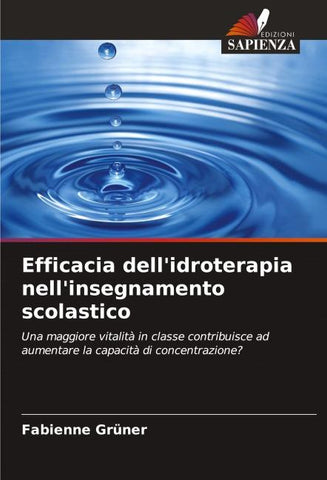 Efficacia dell'idroterapia nell'insegnamento scolastico