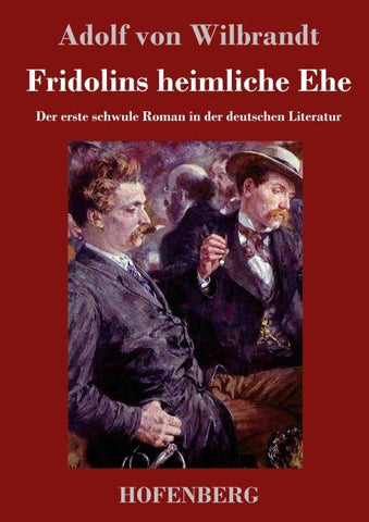 Fridolins heimliche Ehe