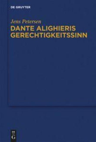Dante Alighieris Gerechtigkeitssinn