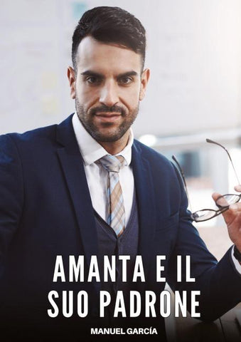 Amanta e il Suo Padrone