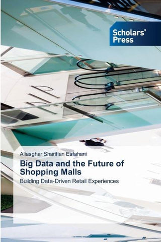 Big Data and the Future of Shopping Malls