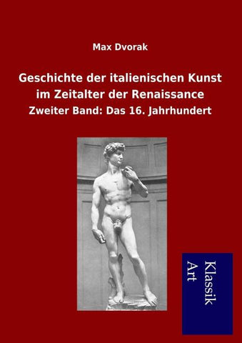 Geschichte der italienischen Kunst im Zeitalter der Renaissance