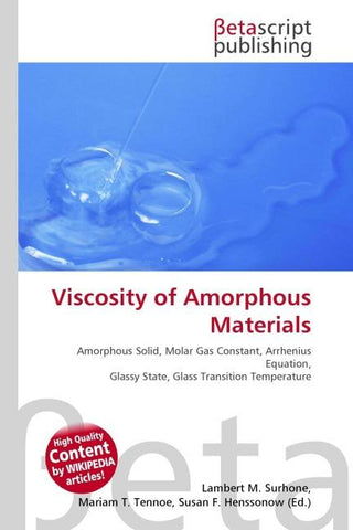Viscosity of Amorphous Materials
