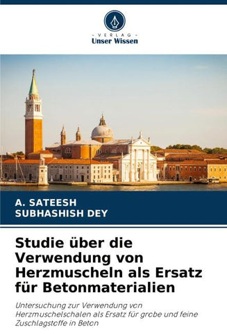 Studie über die Verwendung von Herzmuscheln als Ersatz für Betonmaterialien