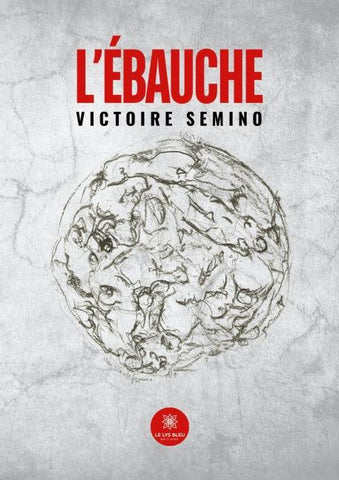 L'ébauche