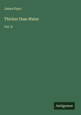 Thicker than Water