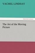 The Art of the Moving Picture
