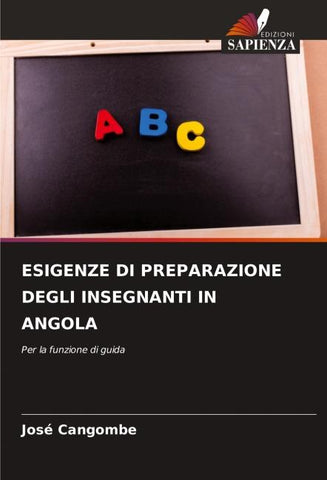 ESIGENZE DI PREPARAZIONE DEGLI INSEGNANTI IN ANGOLA