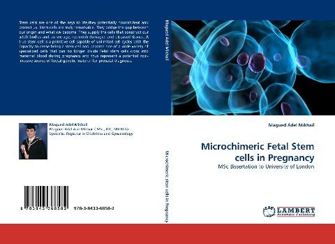 Microchimeric Fetal Stem cells in Pregnancy