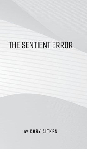 The Sentient Error
