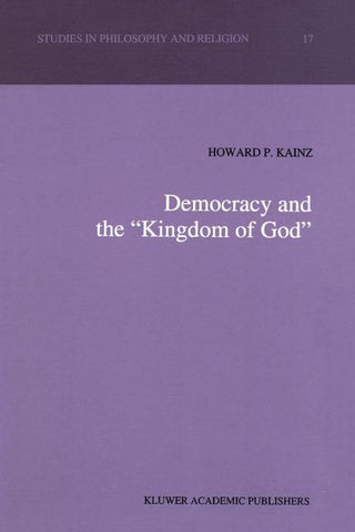 Democracy and the “Kingdom of God”