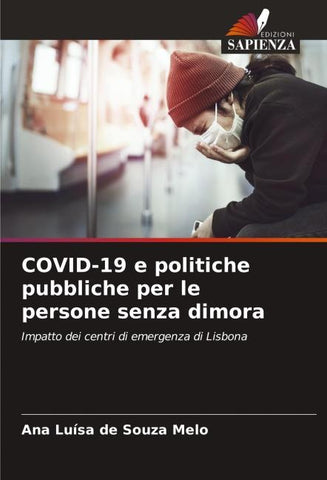 COVID-19 e politiche pubbliche per le persone senza dimora
