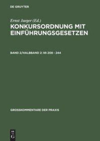 Konkursordnung mit Einführungsgesetzen / §§ 208 - 244