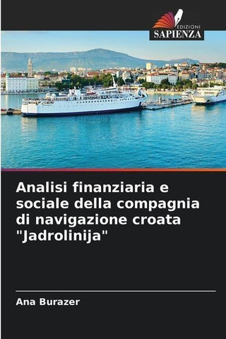 Analisi finanziaria e sociale della compagnia di navigazione croata "Jadrolinija"