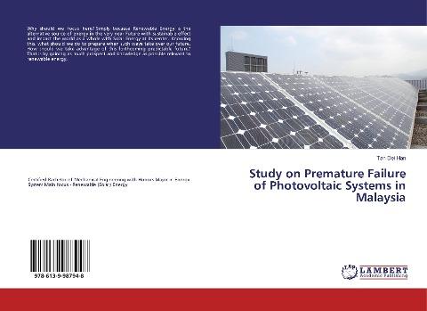 Study on Premature Failure of Photovoltaic Systems in Malaysia