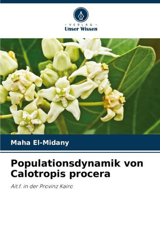 Populationsdynamik von Calotropis procera