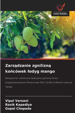 Zarz¿dzanie zgnilizn¿ ko¿cówek ¿odyg mango