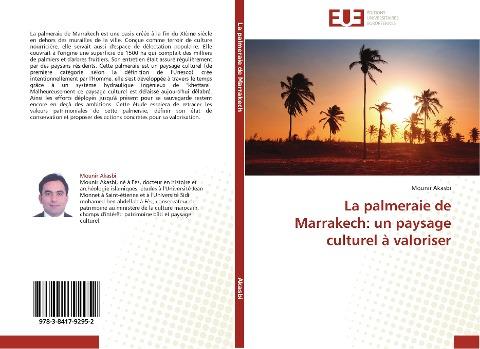 La palmeraie de Marrakech: un paysage culturel à valoriser