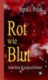 Rot wie Blut