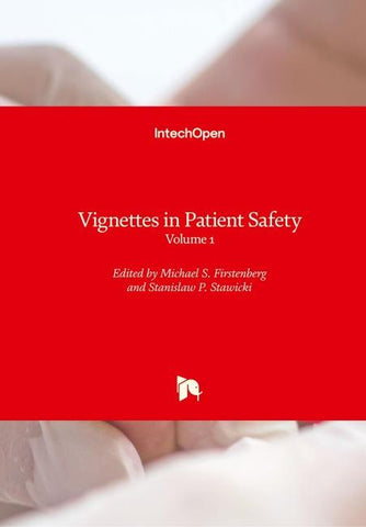 Vignettes in Patient Safety