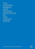 The Natural World and Science Education in the United States