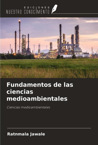 Fundamentos de las ciencias medioambientales