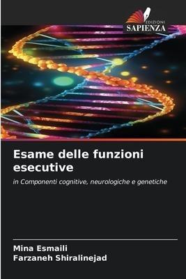Esame delle funzioni esecutive