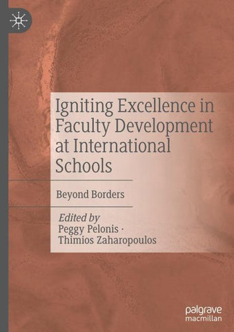 Igniting Excellence in Faculty Development at International Schools