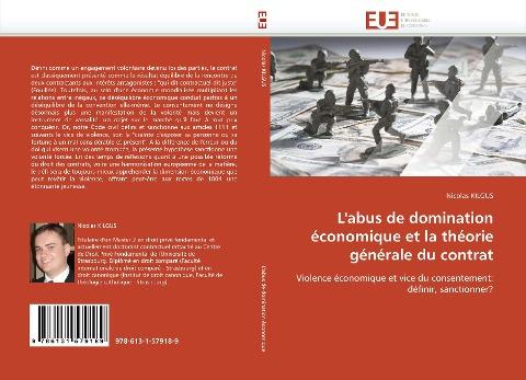 L'abus de domination économique et la théorie générale du contrat