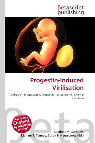 Progestin-Induced Virilisation