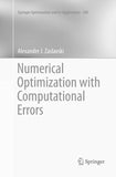 Numerical Optimization with Computational Errors