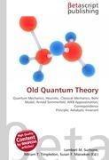 Old Quantum Theory