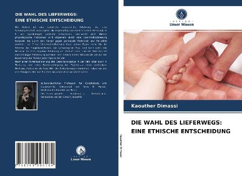 DIE WAHL DES LIEFERWEGS: EINE ETHISCHE ENTSCHEIDUNG