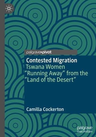 Contested Migration