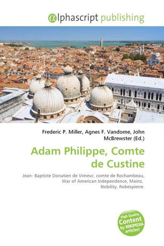 Adam Philippe, Comte de Custine