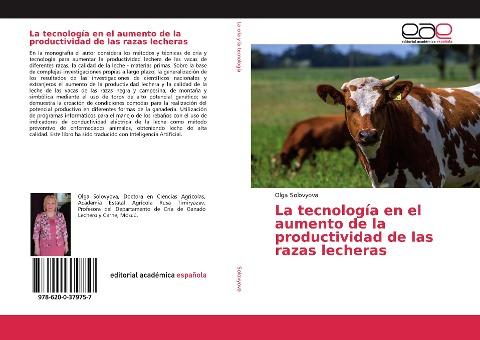 La tecnología en el aumento de la productividad de las razas lecheras