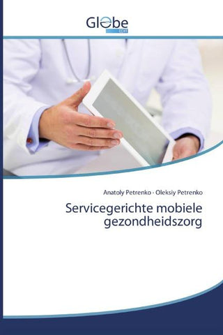 Servicegerichte mobiele gezondheidszorg