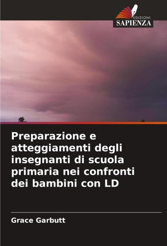 Preparazione e atteggiamenti degli insegnanti di scuola primaria nei confronti dei bambini con LD