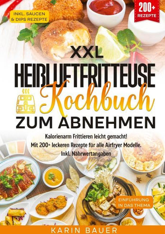 XXL Heißluftfritteuse Kochbuch zum Abnehmen