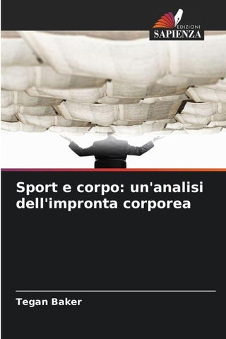 Sport e corpo: un'analisi dell'impronta corporea