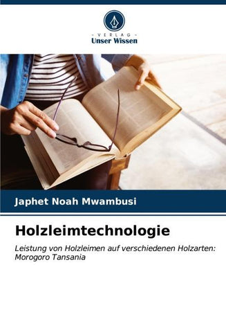 Holzleimtechnologie