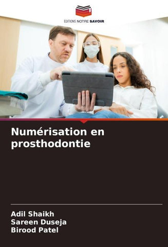 Numérisation en prosthodontie