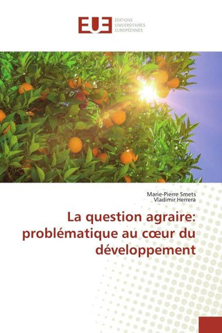 La question agraire: problématique au c¿ur du développement